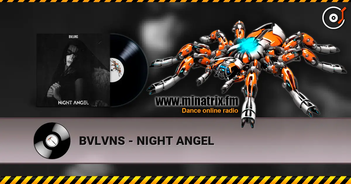 BVLVNS - NIGHT ANGEL 高品质在线收听 | Minatrix.FM