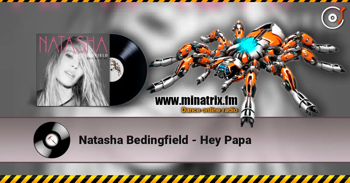 Natasha Bedingfield - Hey Papa listen online in high quality | Minatrix.FM