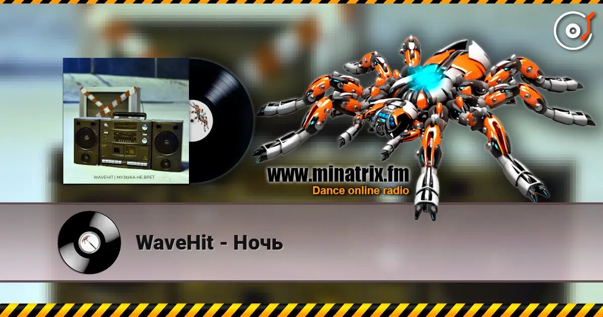 WaveHit - Ночь 高品质在线收听 | Minatrix.FM