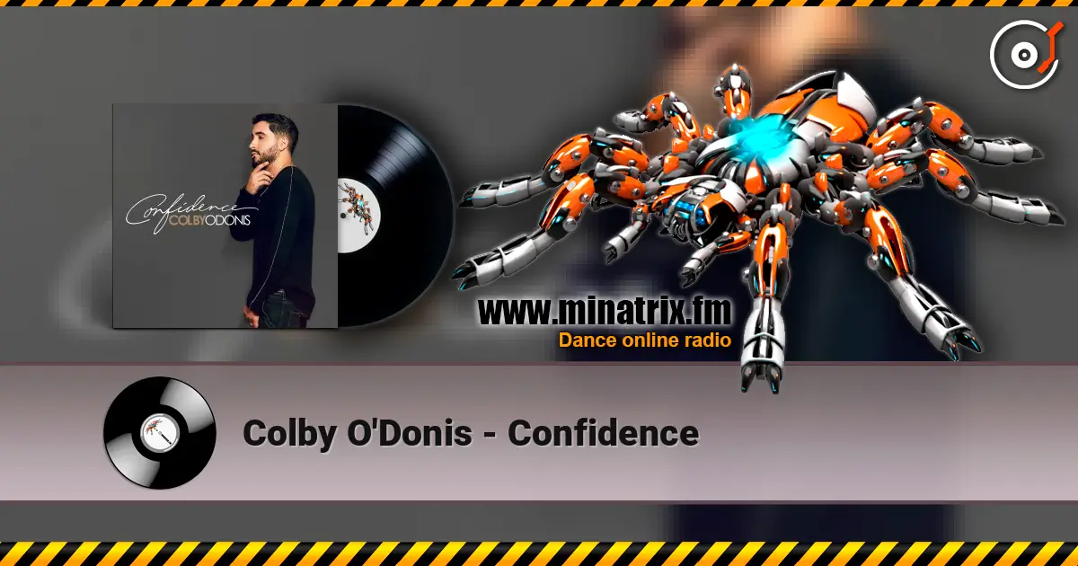 Colby O'Donis - Confidence 高品质在线收听 | Minatrix.FM