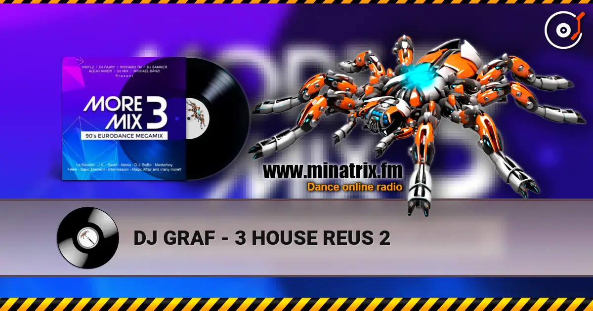 DJ GRAF - 3 HOUSE REUS 2 高品质在线收听 | Minatrix.FM