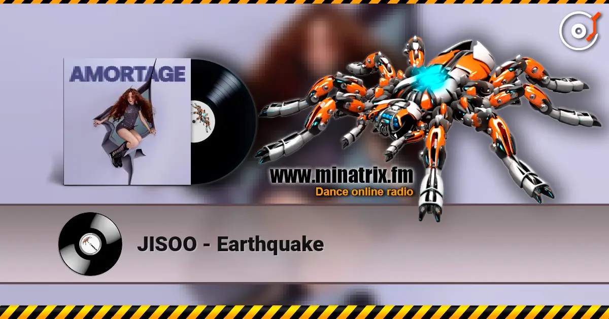 JISOO - Earthquake 高品质在线收听 | Minatrix.FM