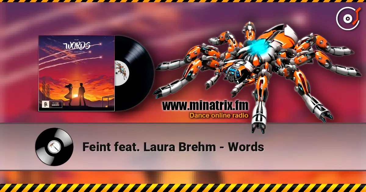 Feint feat. Laura Brehm - Words 高品质在线收听 | Minatrix.FM