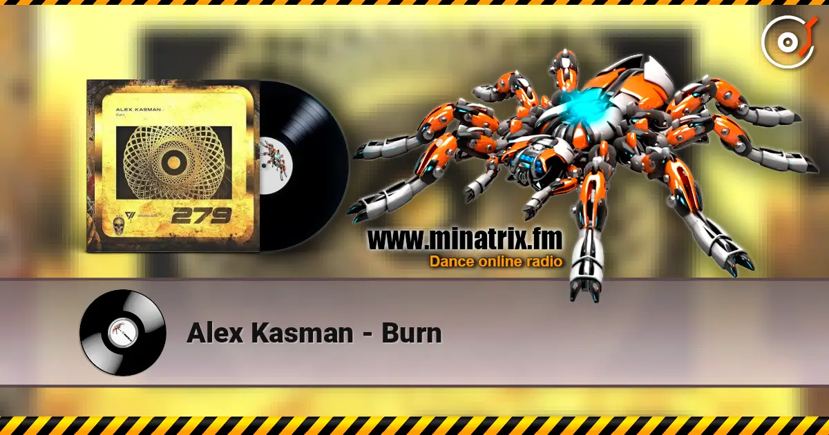 Alex Kasman - Burn 高品质在线收听 | Minatrix.FM