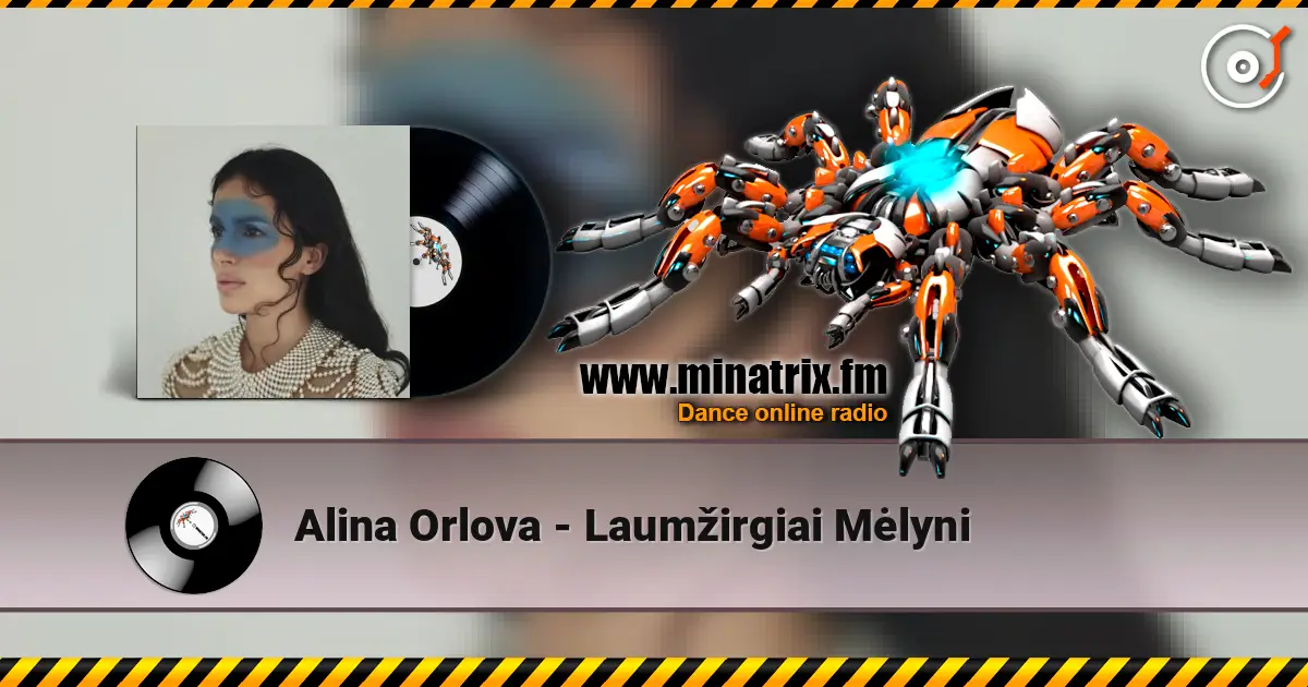 Alina Orlova - Laumžirgiai Mėlyni 高品质在线收听 | Minatrix.FM