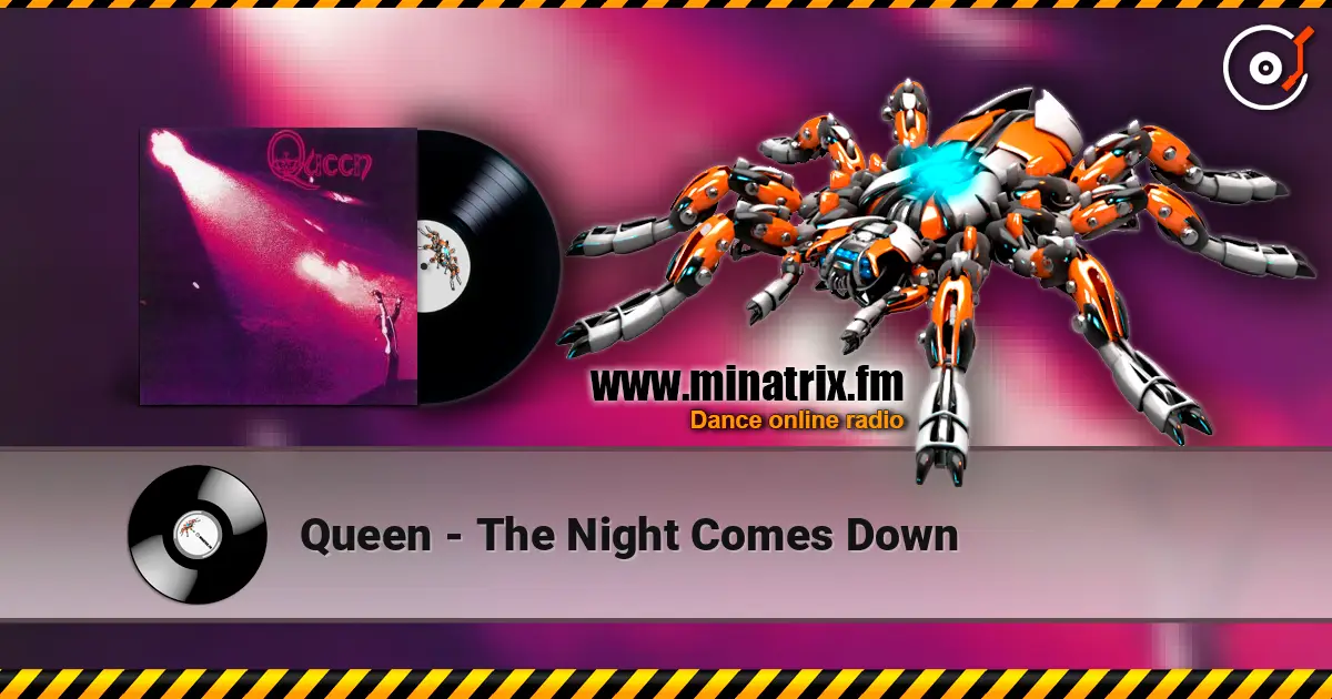 Queen - The Night Comes Down 高品质在线收听 | Minatrix.FM