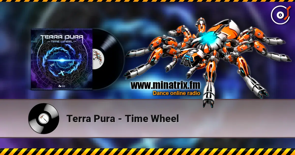 Terra Pura - Time Wheel 高品质在线收听 | Minatrix.FM