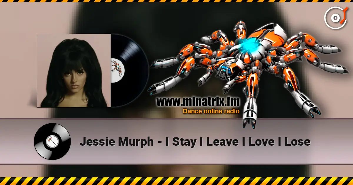 Jessie Murph - I Stay I Leave I Love I Lose 高品质在线收听 | Minatrix.FM