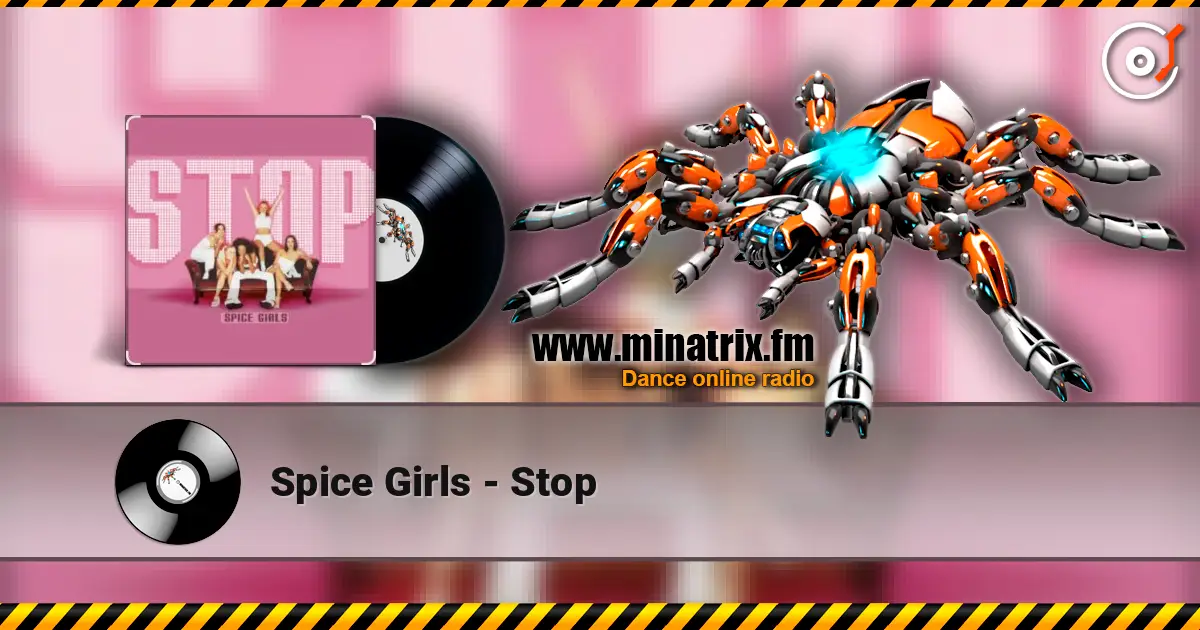 Spice Girls - Stop 高品质在线收听 | Minatrix.FM