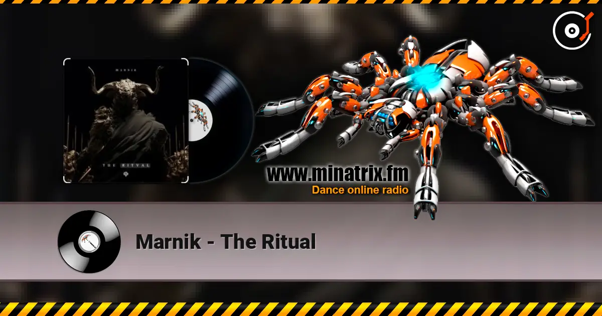 Marnik - The Ritual 高品质在线收听 | Minatrix.FM