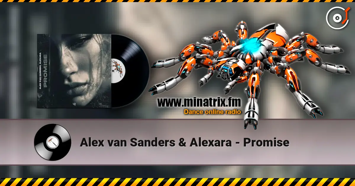 Alex van Sanders & Alexara - Promise 高品质在线收听 | Minatrix.FM