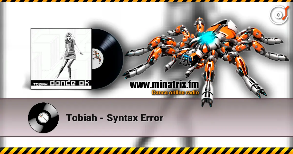 Tobiah - Syntax Error слухати онлайн у високій якості | Minatrix.FM