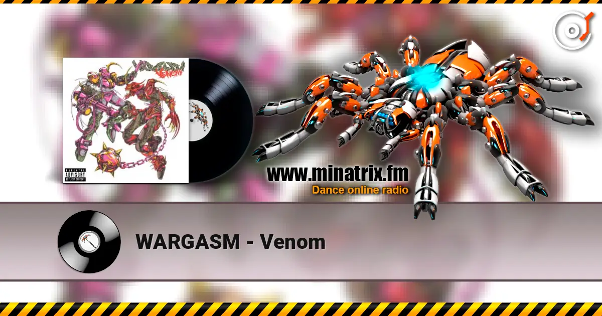 WARGASM - Venom 高品质在线收听 | Minatrix.FM