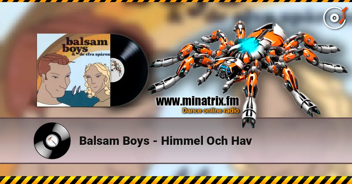 Balsam Boys - Himmel Och Hav 高品质在线收听 | Minatrix.FM