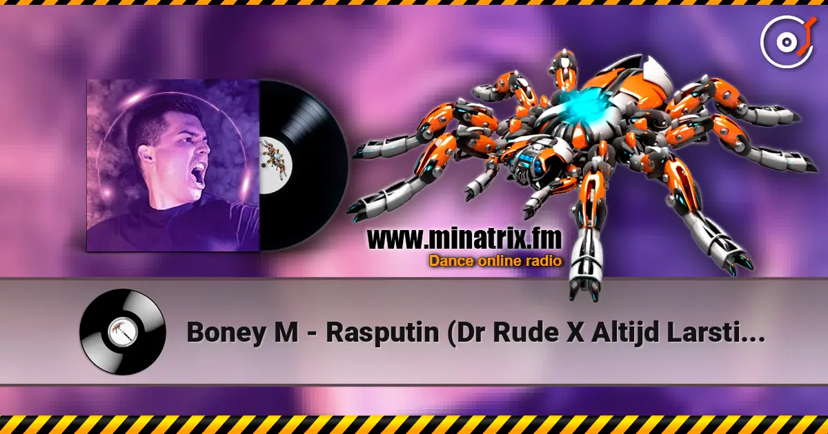 Boney M - Rasputin (Dr Rude X Altijd Larstig & Rob Gasd'rop Power REMIX) 高品质在线收听 | Minatrix.FM