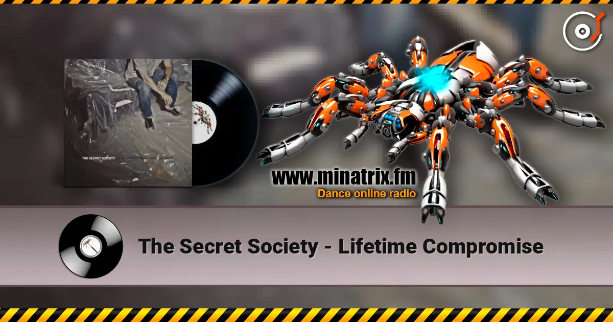 The Secret Society - Lifetime Compromise 高品质在线收听 | Minatrix.FM