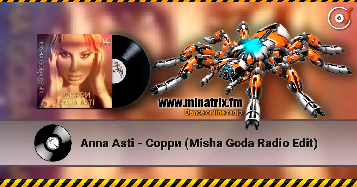 Anna Asti - Сорри (Misha Goda Radio Edit) 高品质在线收听 | Minatrix.FM