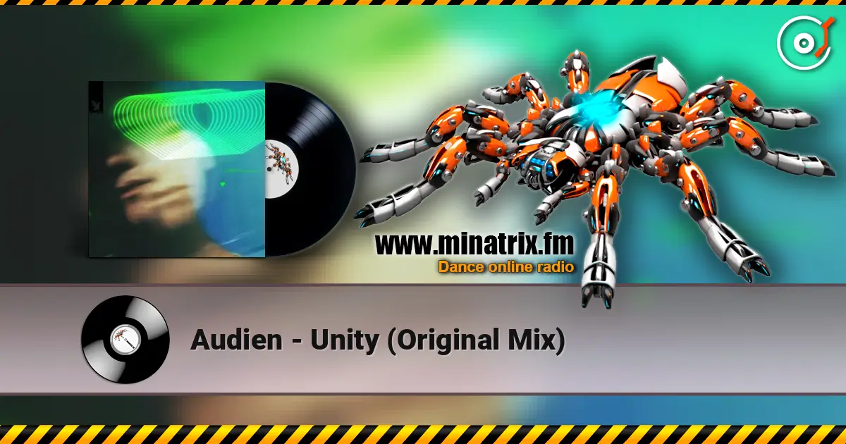 Audien - Unity (Original Mix) 高品质在线收听 | Minatrix.FM