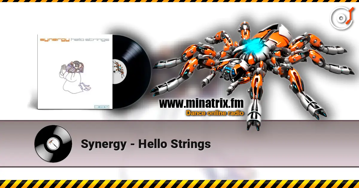 Synergy - Hello Strings 高品质在线收听 | Minatrix.FM
