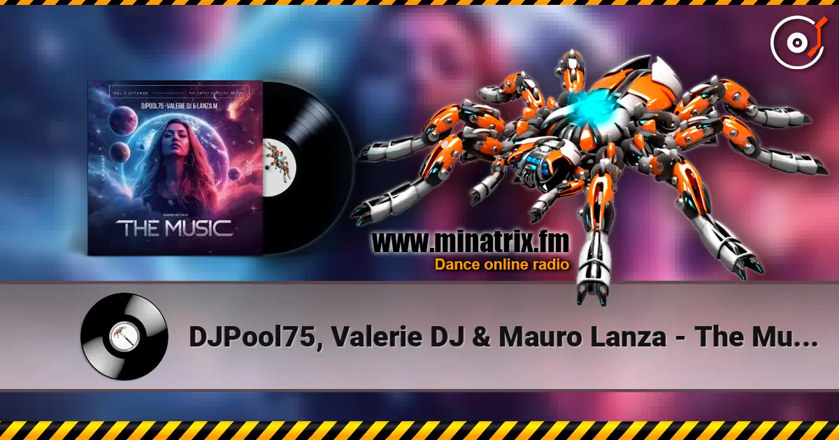 DJPool75, Valerie DJ & Mauro Lanza - The Music (Alternative Mix) 高品质在线收听 | Minatrix.FM