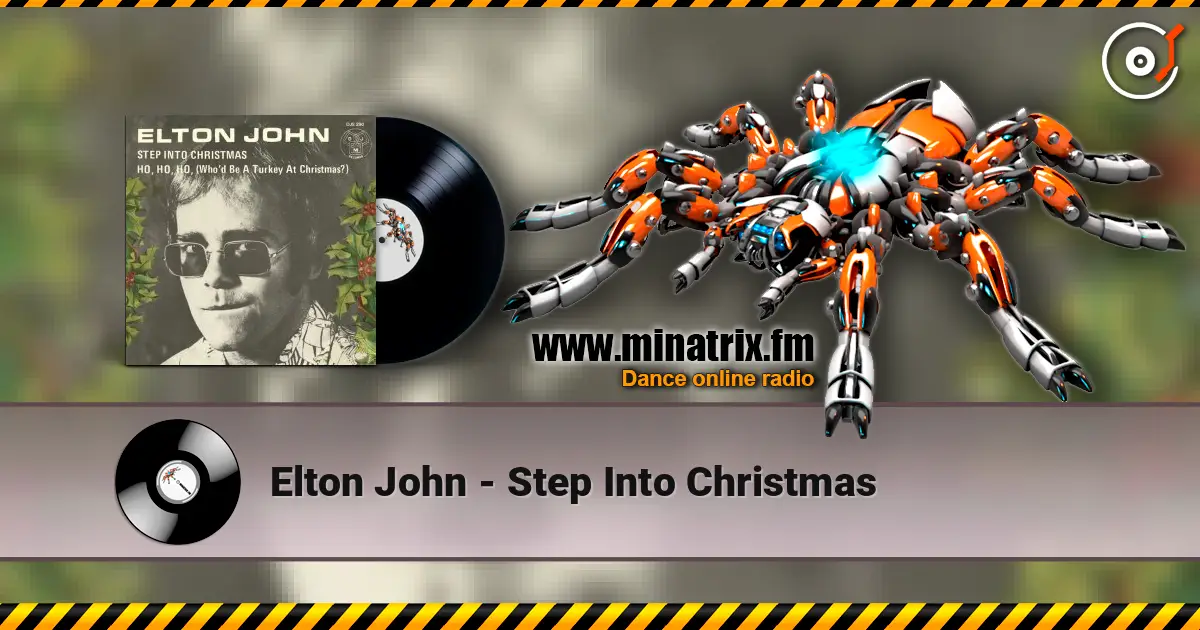 Elton John - Step Into Christmas 高品质在线收听 | Minatrix.FM