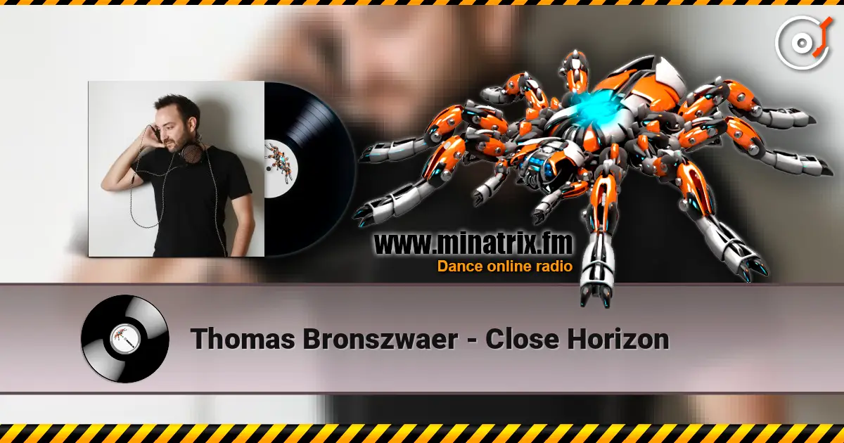 Thomas Bronszwaer - Close Horizon 高品质在线收听 | Minatrix.FM