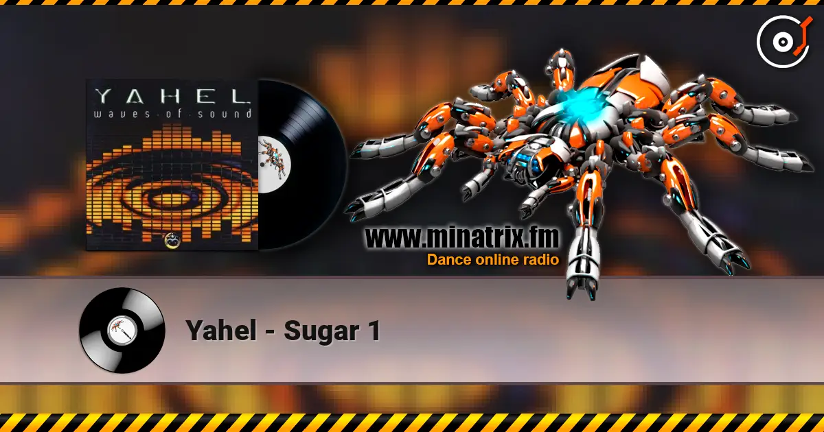 Yahel - Sugar 1 高品质在线收听 | Minatrix.FM