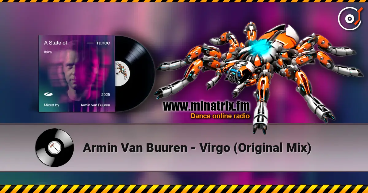 Armin Van Buuren - Virgo (Original Mix) 高品质在线收听 | Minatrix.FM