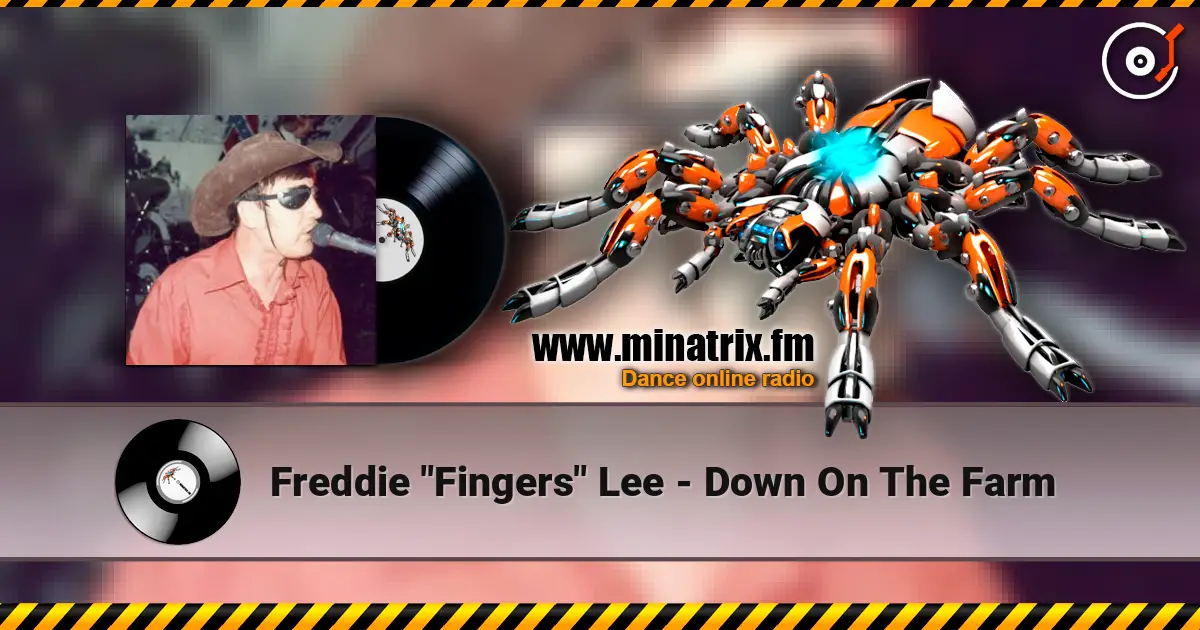 Freddie "Fingers" Lee - Down On The Farm 高品质在线收听 | Minatrix.FM