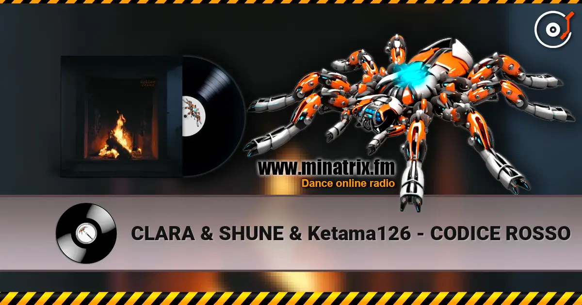 CLARA & SHUNE & Ketama126 - CODICE ROSSO 高品质在线收听 | Minatrix.FM