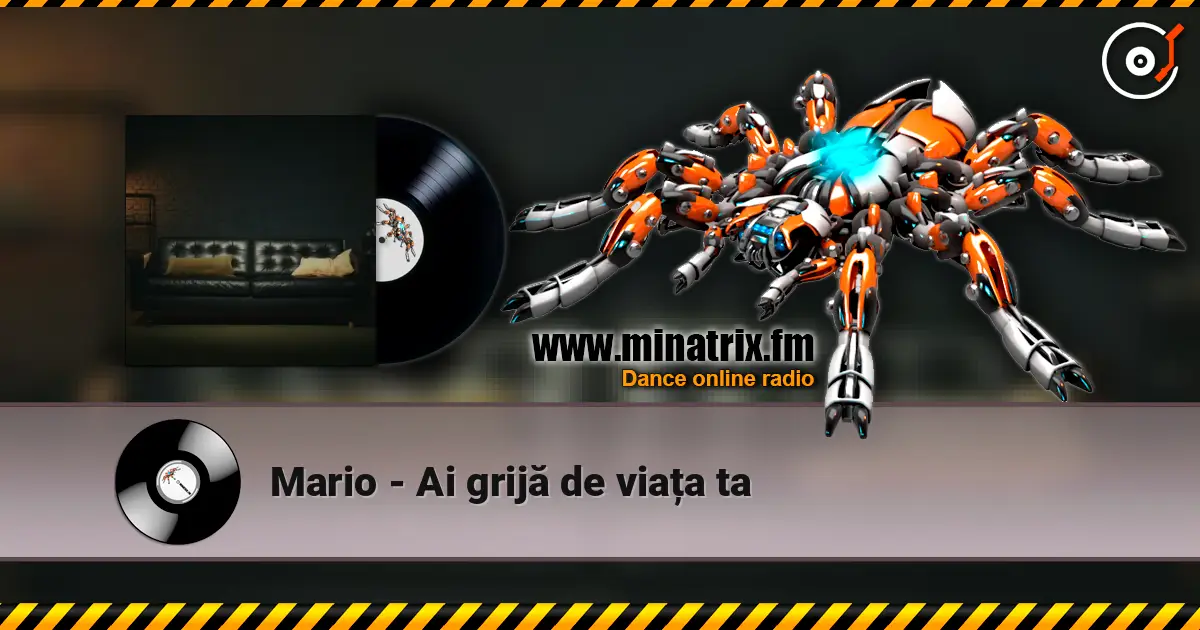 Mario - Ai grijă de viața ta 高品质在线收听 | Minatrix.FM