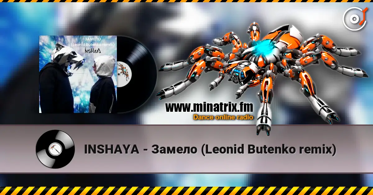 INSHAYA - Замело (Leonid Butenko remix) 高品质在线收听 | Minatrix.FM