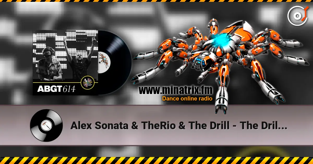 Alex Sonata & TheRio & The Drill - The Drill (Mixed) 高品质在线收听 | Minatrix.FM
