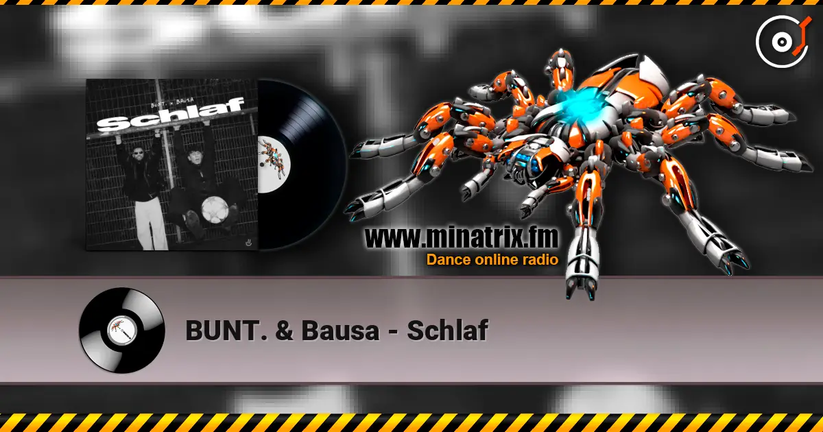 BUNT. & Bausa - Schlaf 高品质在线收听 | Minatrix.FM