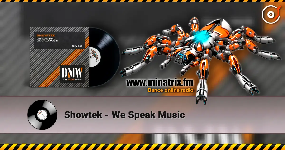 Showtek - We Speak Music 高品质在线收听 | Minatrix.FM