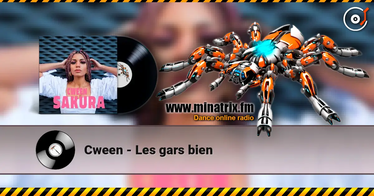 Cween - Les gars bien 高品质在线收听 | Minatrix.FM