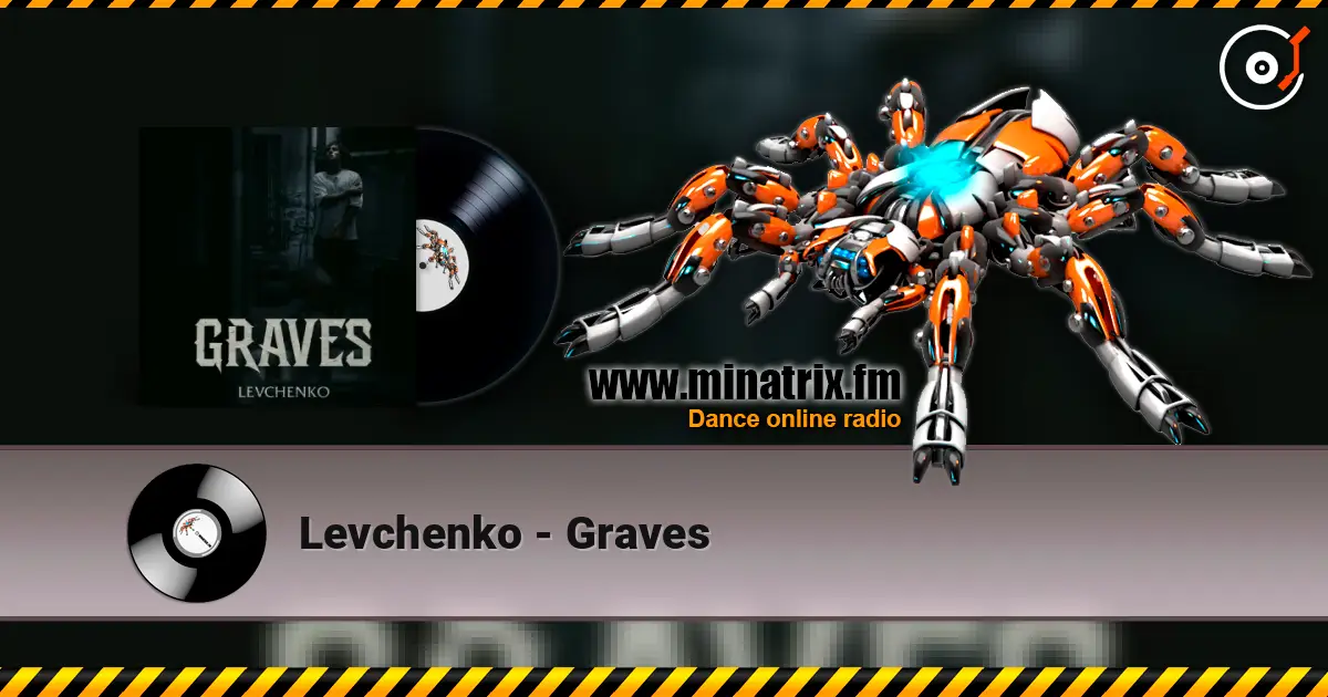 Levchenko - Graves 高品质在线收听 | Minatrix.FM