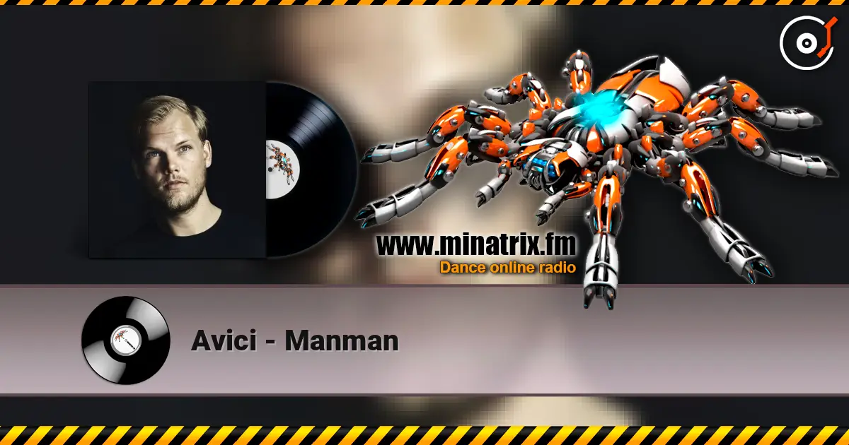Avici - Manman listen online in high quality | Minatrix.FM