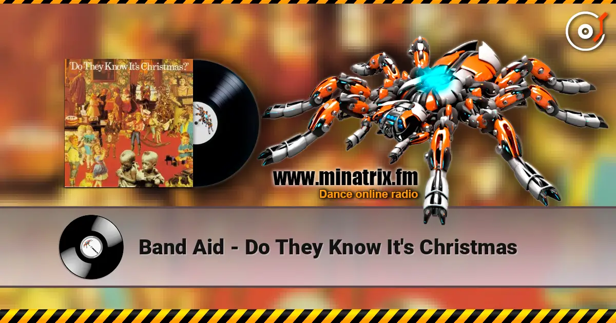 Band Aid - Do They Know It's Christmas 高品质在线收听 | Minatrix.FM
