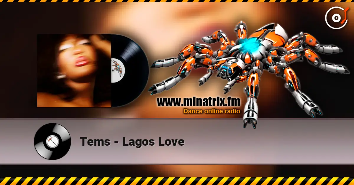 Tems - Lagos Love 高品质在线收听 | Minatrix.FM