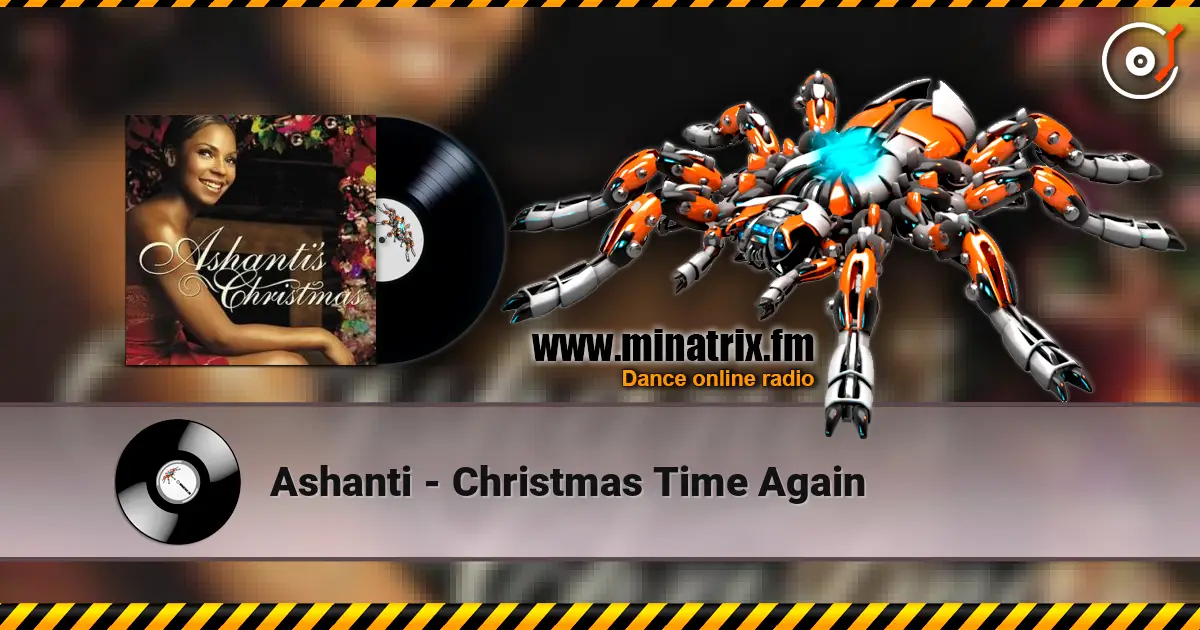 Ashanti - Christmas Time Again 高品质在线收听 | Minatrix.FM