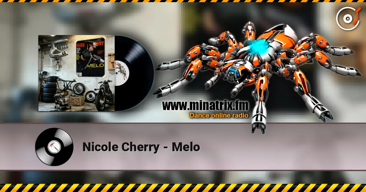 Nicole Cherry - Melo 高品质在线收听 | Minatrix.FM