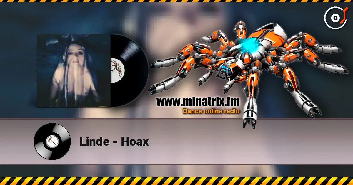 Linde - Hoax слухати онлайн у високій якості | Minatrix.FM