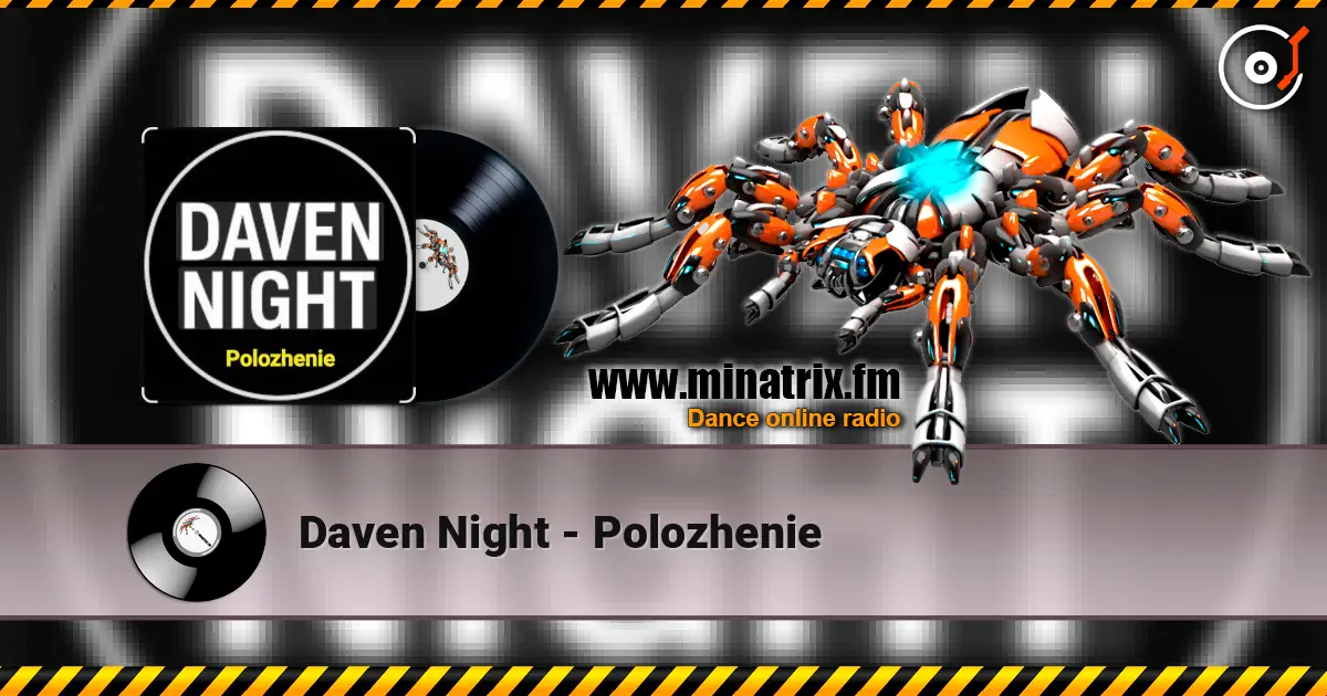 Daven Night - Polozhenie 高品质在线收听 | Minatrix.FM