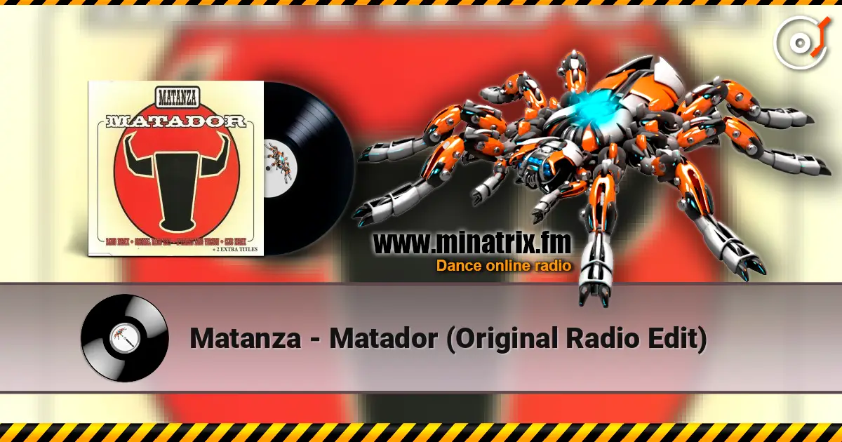 Matanza - Matador (Original Radio Edit) 高品质在线收听 | Minatrix.FM