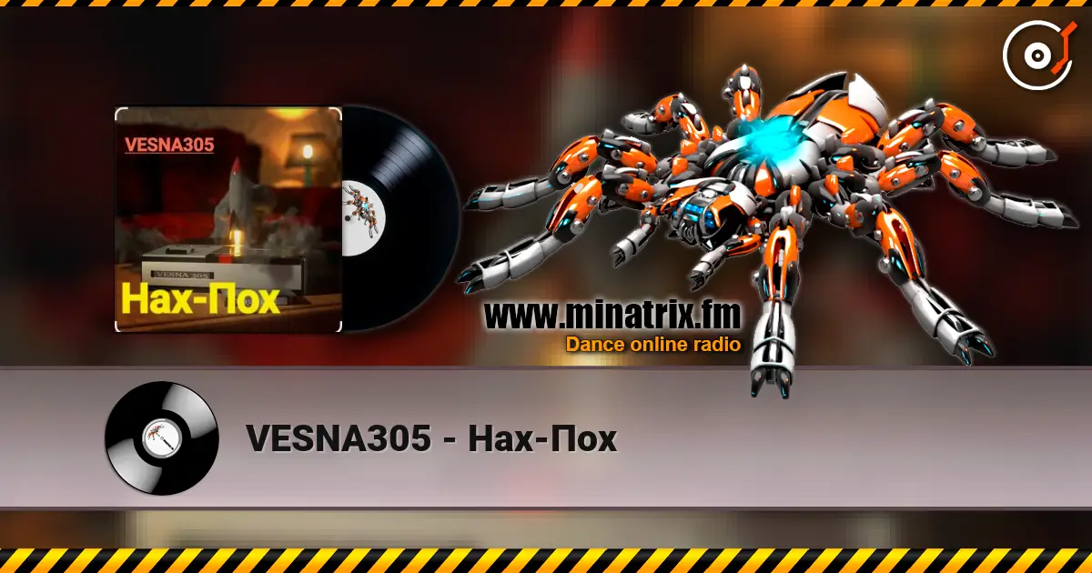 VESNA305 - Нах-Пох 高品质在线收听 | Minatrix.FM
