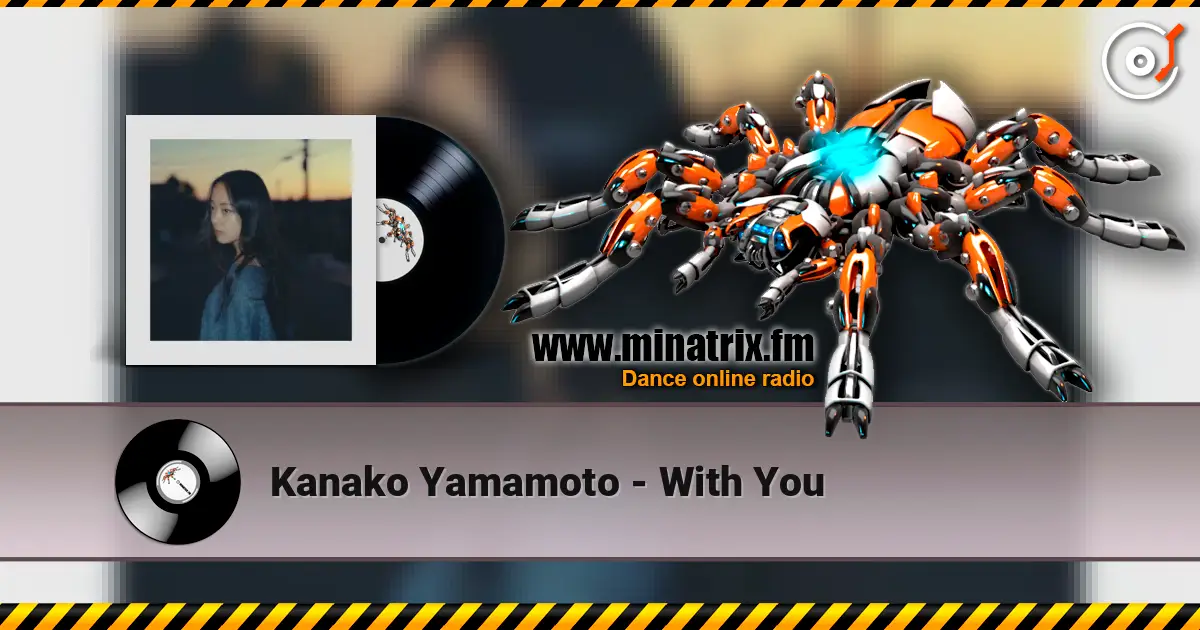 Kanako Yamamoto - With You 高品质在线收听 | Minatrix.FM
