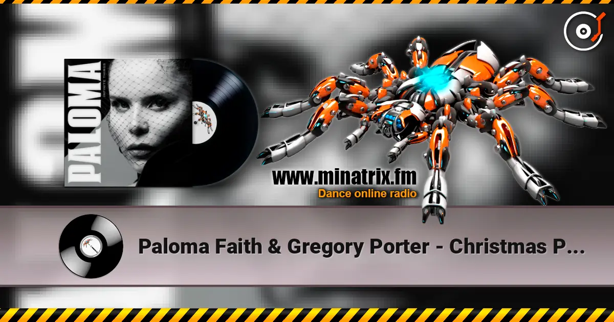 Paloma Faith & Gregory Porter - Christmas Prayer 高品质在线收听 | Minatrix.FM