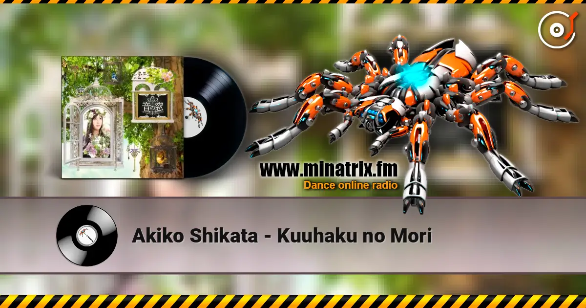 Akiko Shikata - Kuuhaku no Mori 高品质在线收听 | Minatrix.FM