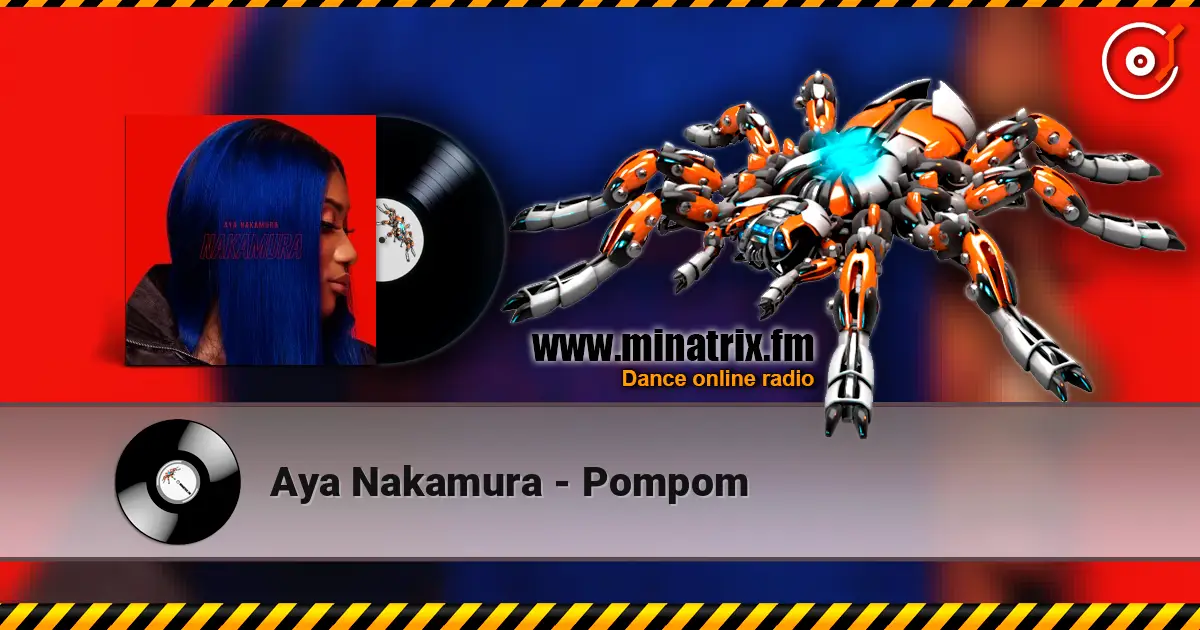 Aya Nakamura - Pompom 高品质在线收听 | Minatrix.FM
